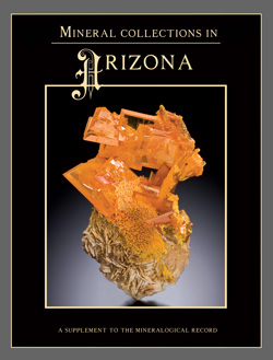 Mineral Collections in Arizona (supplement to the May-June issue)